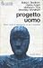 Progetto uomo - 18 Racconti di Fantascienza per chi odia la Fantascienza