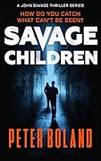Savage Children