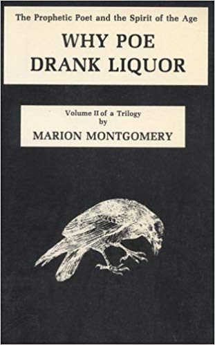 Why Poe Drank Liquor: Prophetic Poet and the Spirit of the New Age (Hardcover)