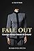 Fall Out: Courage Always St...