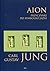 Aion przyczynki do symboliki jazni by C.G. Jung Aion przyczynki do symboliki jazni by C.G. Jung