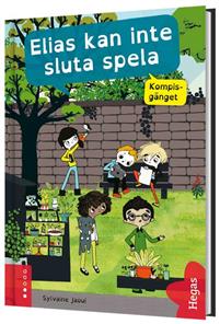 Elias kan inte sluta spela (Hardcover)