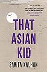 That Asian Kid by Savita Kalhan