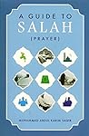 A Guide to Salah