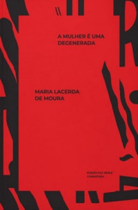 A mulher é uma degenerada (Paperback)