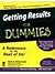 Getting Results For Dummies