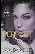 Perfect Melody
