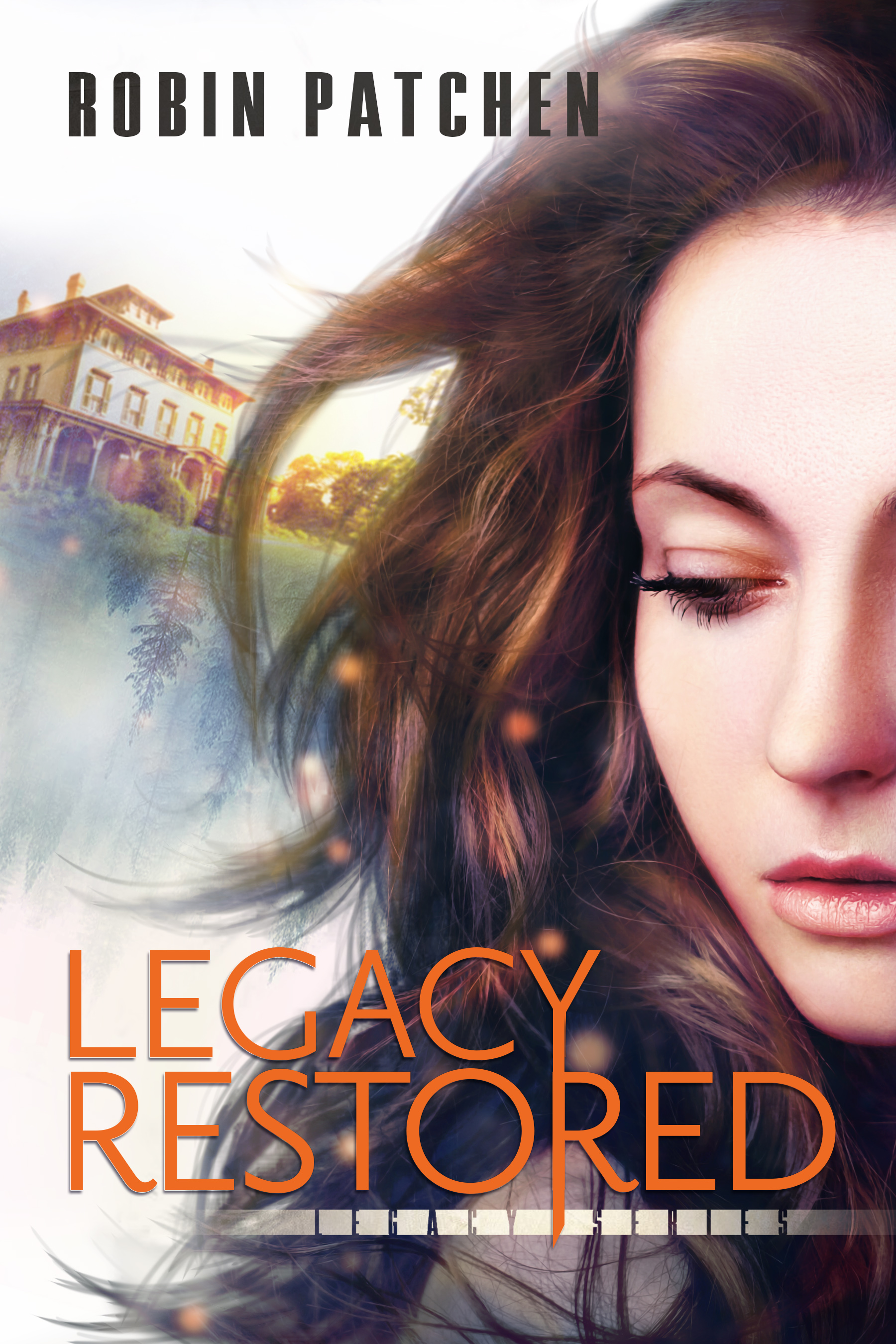 Legacy Restored (The Legacy #2)