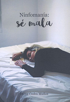 Ninfomanía: Sé mala (Unknown Binding)