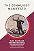 The Communist Manifesto (AmazonClassics Edition)