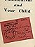 Communism and Your Child by Herbert Romerstein