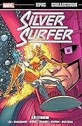 Silver Surfer Epic Collection, Vol. 3: Freedom