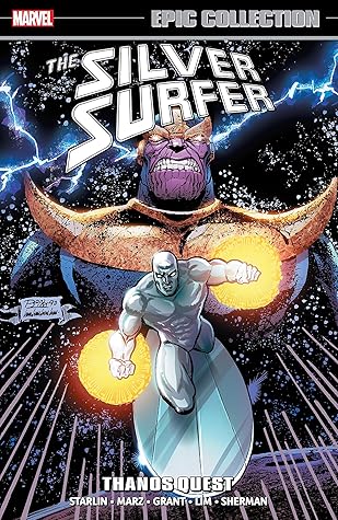 Silver Surfer Epic Collection, Vol. 6: Thanos Quest