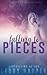 Falling to Pieces (Fate and Circumstance, #1)