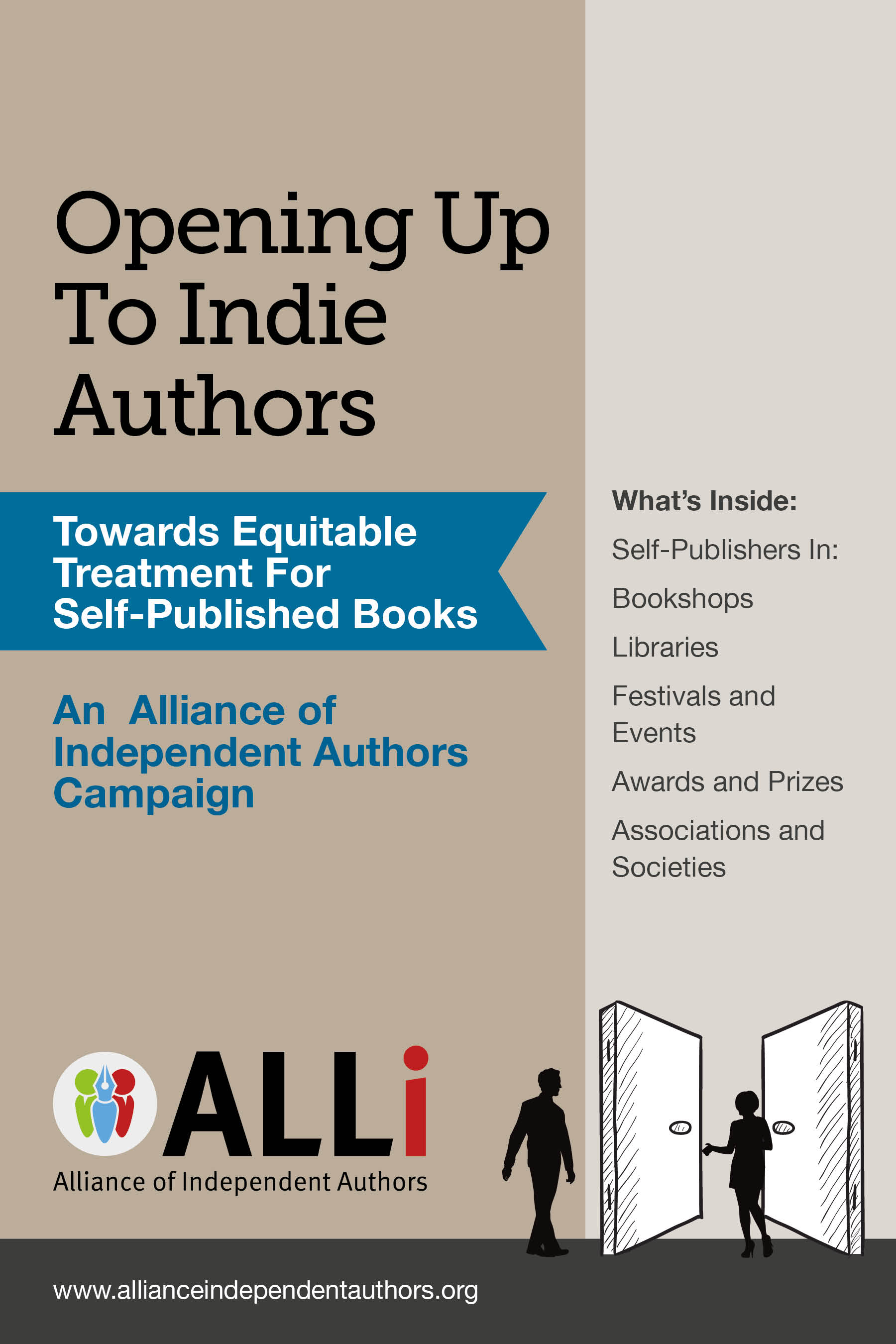 Opening Up To Indie Authors: A Guide for Bookstores, Libraries, Reviewers, Literary Event Organisers ... and Self-Publishing Writers (The Alliance of Independent Authors Guides) (Campaign Guides)