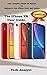 THE IPHONE XR USER GUIDE: Y...