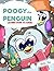 Poogy the Penguin Learns Ho...