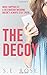 The Decoy