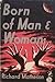 Born of Man & Woman