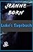 Luke's Tagebuch: Band 2