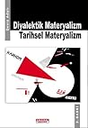 Diyalektik Materyalizm Tarihsel Materyalizm