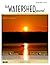 The Watershed Journal: Summ...