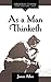 As a Man Thinketh