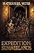 Expedition: Summerlands
