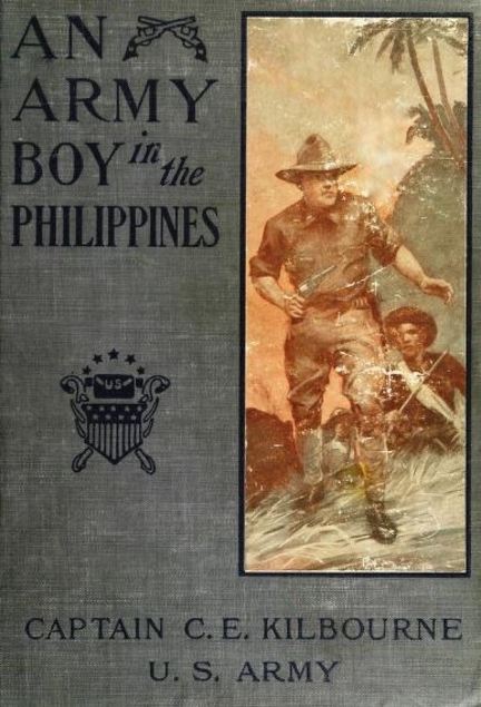 An Army Boy in the Philippines