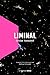 Liminal by Jordan Tannahill