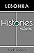 Histories Volume One (Leboh...