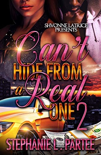 Can't Hide From a Real One 2 (Kindle Edition)