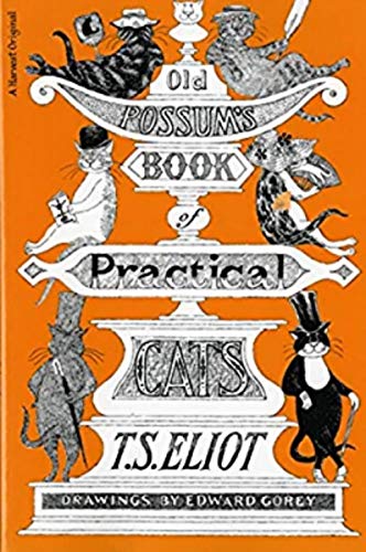 Old Possum's Book of Practical Cats: with illustrations by Rebecca Ashdown