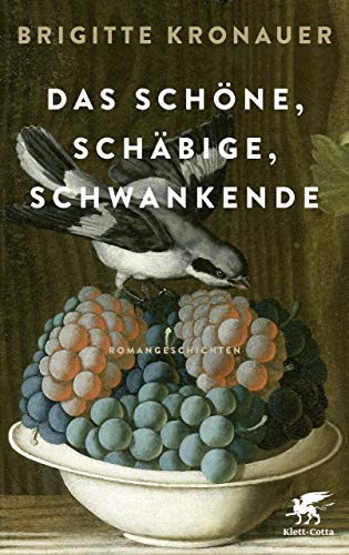 Das Schöne, Schäbige, Schwankende (Kindle Edition)