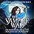 The Vampire War (Dark World: The Vampire Wish #5)