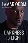 Darkness to Light by Lamar Odom