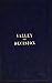 The Valley of Decision; Or, Divine Teachings in a Boarding School: A True Narrative