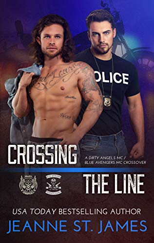Crossing the Line (Dirty Angels MC; Blue Avengers MC)