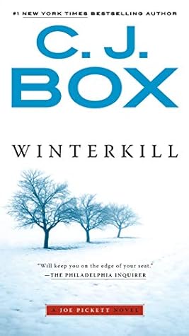 Winterkill (Joe Pickett, #3)