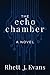 The Echo Chamber