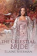The Celestial Bride