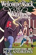 Welcome Back Witches