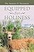 Equipped for Holiness by Shirley F. Thurman