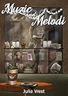Muzic and Melodi