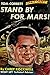 Stand by for Mars!