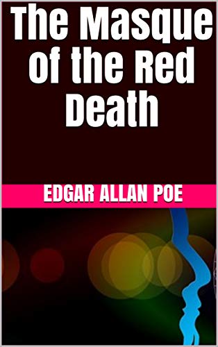 The Masque of the Red Death