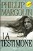 La testimone
