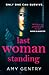 Last Woman Standing by Amy Gentry