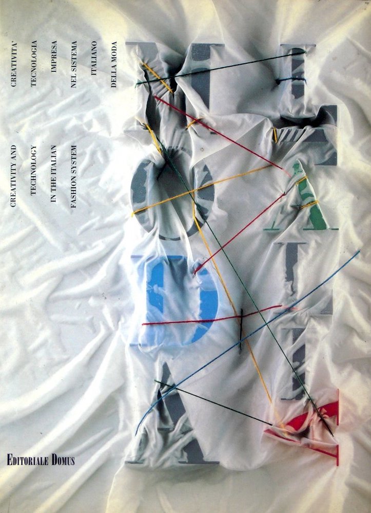 Moda Italia: Creativity and Technology in the Italian Fashion System (Paperback)