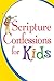 Scripture Confessions for Kids